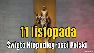 11 listopada Święto Niepodległości Polski  Módlmy się za Polskę🙏🌹modlitwa Miłość bóg jezus [upl. by Pals]