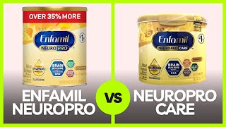 Enfamil Neuropro Vs Enfamil Neuropro Care Full Comparison [upl. by Kezer]