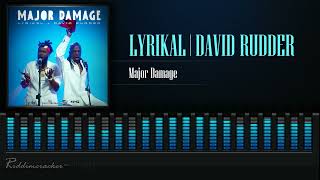 Lyrikal amp David Rudder  Major Damage  Soca 2024 [upl. by Yule]