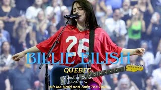 Billie Eilish Quebec FULL SHOW Hit Me Hard and Soft The Tour 9292024 [upl. by Gnouhc330]