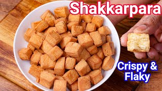 Crispy amp Flaky Shankarpali Recipe  Sweet Shakarpara  Tips amp Tricks for Shakkar Para [upl. by Ruvolo943]