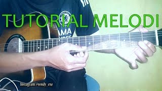 TUTORIAL MELODI GITAR VIRGOUN  SURAT CINTA UNTUK STARLA [upl. by Haldas]