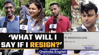 Resignation letter goes viral quotbye bye sirquot funny resignations  Oneindia News Voxpop [upl. by Fasa]