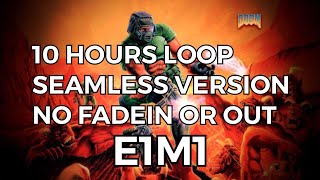 Doom  E1M1  At Dooms Gate  10 HOURS NO FADEINOUT [upl. by Ardnassak621]