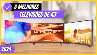 Top 3 Melhores TV 43 para Comprar em 2024  Bom e Barato [upl. by Nommad]