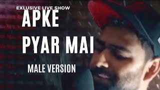 Raaz Music films Apke Pyar main Male version Raaz Nadeem shrawan Aashu Alka yagnik Cover [upl. by Esinek]