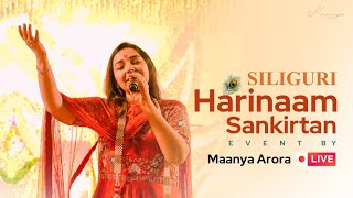 Maanya Arora LIVE in Siliguri  Harinaam Sankirtan  Showreel  Bhajan Sandhya [upl. by Eidna]