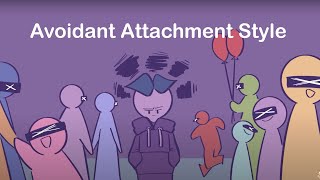 8 Signs of an Avoidant Attachment Style [upl. by Rabush]