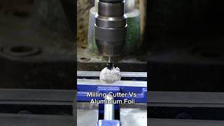 Milling Cutter Vs Aluminium Foil [upl. by Boot369]