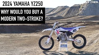 Why You SHOULD Consider a 250cc TWOSTROKE  2024 Yamaha YZ250 [upl. by Nroht905]