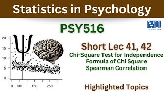 PSY516 Short Lecture 41 amp 42ChiSquarepsy516 lecture 41Psy516 short lec 42Spearman Correlation [upl. by Aivull]