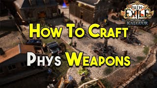 How to Craft a Physical Damage Weapon [upl. by Zumstein]