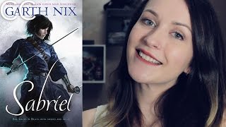 SABRIEL by Garth Nix  BOOK REVIEW [upl. by Ecnaiva]