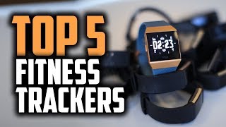 Best Fitness Trackers in 2019  The 5 Most Accurate Fitness Watches [upl. by Ddart]