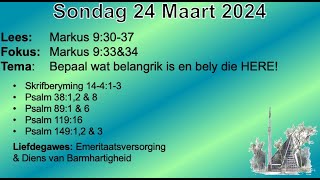 Sondag 24 Maart 2024 [upl. by Wendin]