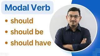 Modal Verb  Should Should be Should have  BCS  Admission Test  Job Exam  English Grammar [upl. by Ap409]