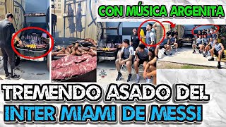 Mira El Tremendo Asado ARGENTINO Del Inter Miami De Messi [upl. by Porte]