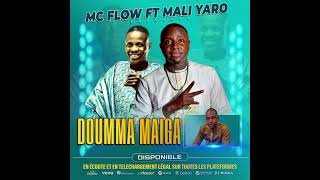 MC FLOW FT MALI YARO  Doumma Maiga [upl. by Nimrak523]