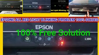 epson l380 Damage red light blinking Problem 100 SLOVED Solution  Epson Resetter Tools [upl. by Ahtnams]