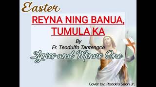 Reyna Ning Banua Tumula Ka by Fr Teodulfo Tantengco Lyrics and Minus One [upl. by Alvera]