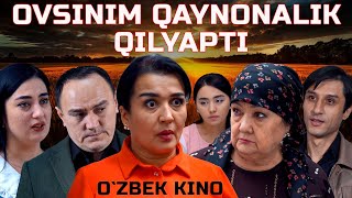 Ovsinim qaynonalik qilyapti Ozbek kino Овсиним қайноналик қиляпти [upl. by Brader]