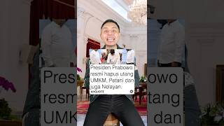 Presiden Prabowo HAPUS utang UMKM petani dan nelayan Gimana sistemnya shorts [upl. by Edmea]