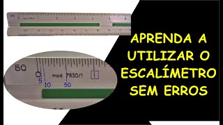 Como utilizar o escalímetro sem ERROS  Diferentes escalas [upl. by Soilissav]