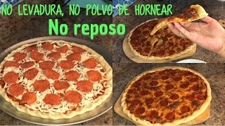 Pizza casera Rápida sin levadura ni reposo🔴 LA MEJOR PIZZA [upl. by Naiviv]