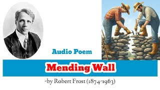 Mending Wall by Robert Frost  Audio Poem  Class 12 Optional English  Royal Zenith [upl. by Fairweather366]