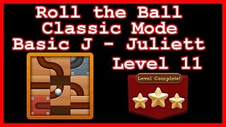 Roll the Ball Juliett Level 11 Classic  Basic J  Lösung Solution Walkthrough [upl. by Oneg]