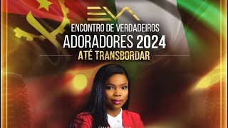 Victoria Orenze   Ministry in Angola  EVA 2024 [upl. by Akenet]