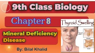 Mineral Deficiency Disease  Goiter amp Anemia  chapter 08  9th class Biology [upl. by Kean]