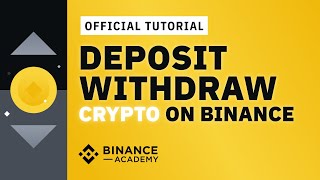 How to Deposit amp Withdraw Crypto on Binance  Binance Official Guide [upl. by Gnov]