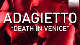 Adagietto quotDeath in Venicequot [upl. by Marpet]