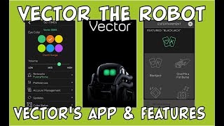 Vector the Robot  AI Features amp App Review  Day 2  HeyVector [upl. by Justin]