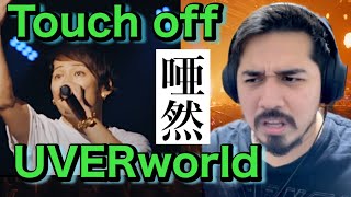 【海外の反応】まさかの動画中断。UVERworld  Touch off  Reaction Video ［リアクション動画］［メキシコ人の反応］ [upl. by Orutra996]