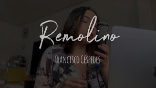 Remolino  Francisco Céspedes cover Myla [upl. by Enetsirhc]