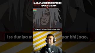 Lord Madaras Iconic Speech In Hindi  Indian Dubbing Artist shorts anime naruto madara [upl. by Jarl]