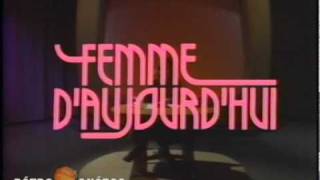 Femme daujourdhui  Ouverture et Fermeture  1978 [upl. by Eiblehs]