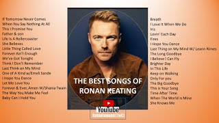 The Best Songs of Ronan Keating [upl. by Ackley812]