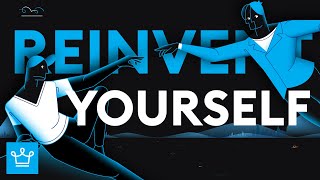 15 Steps To Reinvent Yourself And Start Over [upl. by Jenesia]