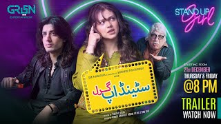 Standup Girl  Official Trailer  Every Thu amp Fri at 8PM  Zara Noor Abbas  Pakistani Drama Serial [upl. by Rengia]