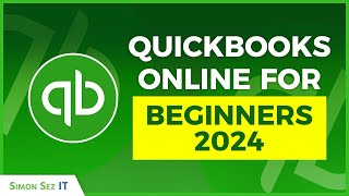 How to Use QuickBooks Online for Beginners 2024 QuickBooks Training [upl. by Sylvester]