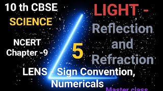 10 th CBSE Science Chapter 9 Light Reflection and Refraction  LenseSign Convention  Numericals [upl. by Dahlstrom]