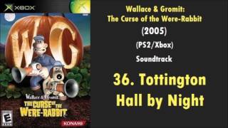 36 Tottington Hall by Night  Wallace and Gromit The Curse of the WereRabbit PS2Xbox Music [upl. by Mcgill]