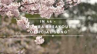 Cowra Breakout Official Song YouTube [upl. by Bertine]