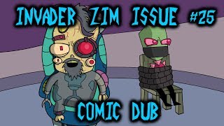 Invader Zim Issue 25 Comic Dub  Arc of Virooz Part 4 The Ruse of Virooz [upl. by Wickner]