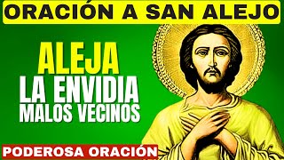 ORACIÓN A SAN ALEJO PARA ALEJAR TODO EL MAL ENVIADO POR EL ENEMIGO [upl. by Assilac766]