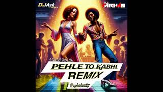 PEHLE TO KABHI  ALTAF RAJA  DJ AYK REMIX  X DJ FARHANA MUMBAI [upl. by Johan271]