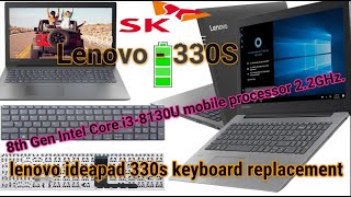 How to change Lenovo ideapad 330s Keyboard  Laptop Keyboard problem Keyboard Keys Not Working [upl. by Philana]